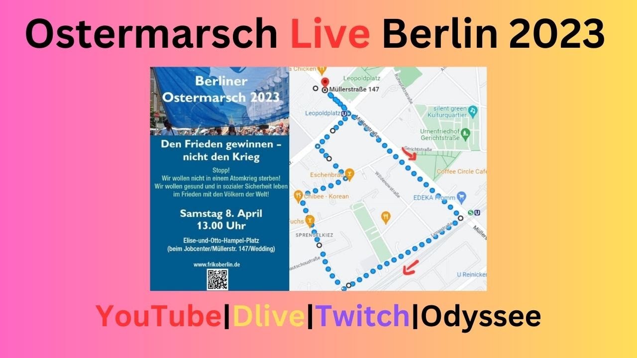 Live: Ostermarsch 2023 in Berlin