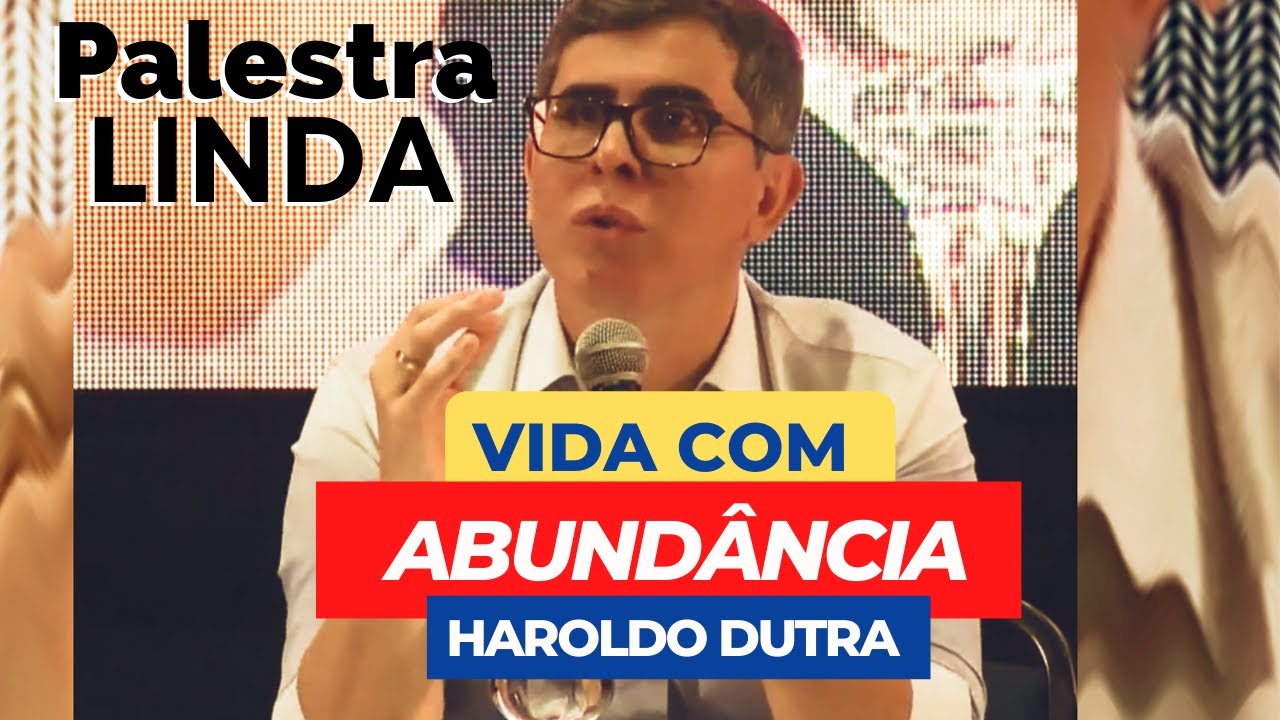 VIDA COM ABUNDÂNCIA - HAROLDO DUTRA DIAS