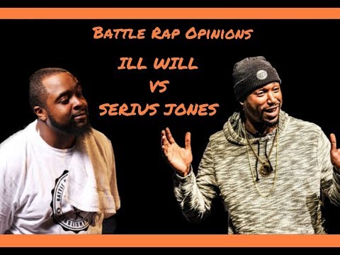 ILL WILL VS SERIUS JONES recap