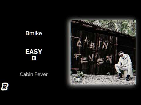 Bmike - Easy