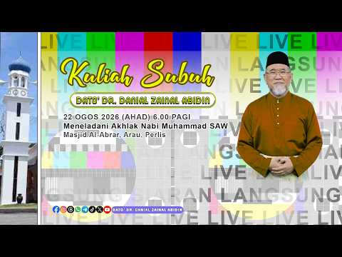 🔴 Kuliah Subuh: Meneladani Akhlak Nabi Muhammad SAW |Dato' Dr. Danial Zainal Abidin