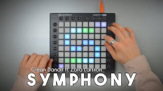 Download lagu Clean Bandit - Symphony // Launchpad Pro Cover/Remix mp3