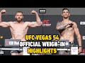 UFC Vegas 54 Official Weigh-In Highlights | Jan Blachowicz vs. Aleksandar Rakic, More | MMA Fighting