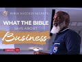 What Does The Bible Say About Business