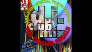 D.J. Club Mix Special Party Edition - The Grand Finale
