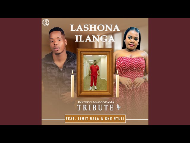 Lashona Ilanga (feat. Limit Nala & Sne Ntuli)