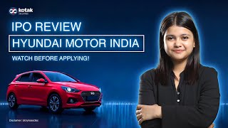 Hyundai Motor India IPO Review | IPO Issue details | India’s BIGGEST IPO | Watch Before Applying