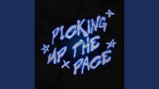 Picking Up The Pace