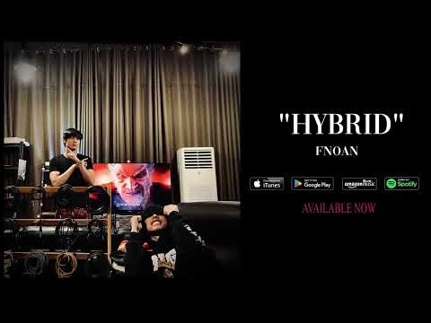FNOAN "HYBRID" Prod.by @EKKAXAY