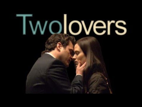 Trailer-Vorschau: Two Lovers