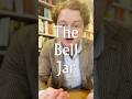 Sylvia Plath’s Only Novel