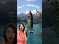 Campanile Di Curon Venosta The Sunken Village Of Italy Travel Explore Italy
