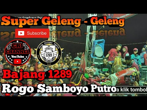 ⭐Super Geleng - Geleng⭐ Ciri Khas Bajang 1289 - Rogo Samboyo Putro Live Lap. Brimob KEDIRI