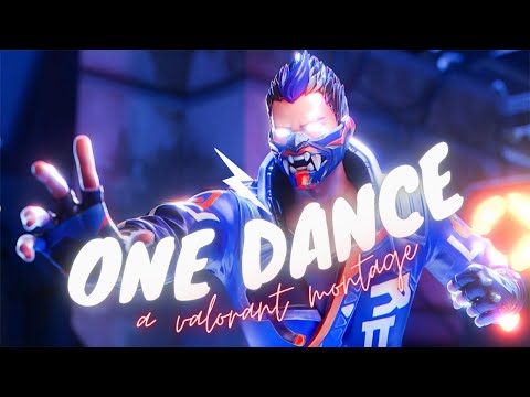 One Dance A Valorant Montage Antro x Cherry