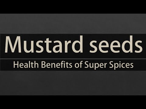Health benefits of mustard seeds