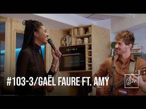 ​ @gaelfaureofficiel (ft. Amy Camara) - Traverser l'Hiver | LBTV Live Session n°103