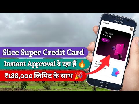 Slice Super Credit Card Instant Approved With ₹188,000 Limit 🔥| Slice Super Credit Card Apply 