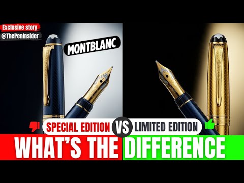 Montblanc Special vs Limited Edition Explained — Huge Difference!