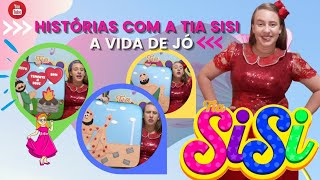 A VIDA DE JÓ - Histórias com a Tia Sisi