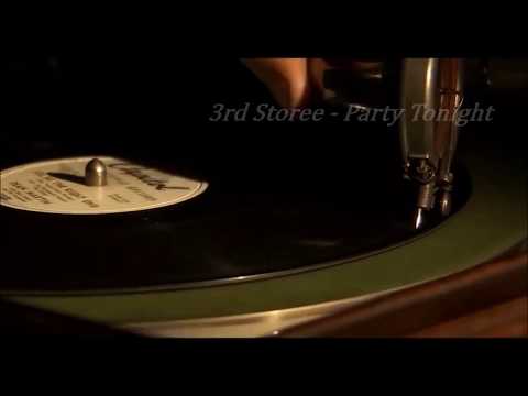 3rd Storee - Party Tonight