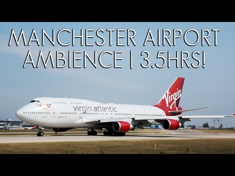 Manchester Airport - South Side ASMR | 3.5hrs!