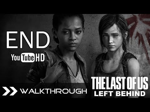 The Last of Us Left Behind DLC Ending - Walkthrough Gameplay Part 6 Liberty Gardens HD 1080p PS3