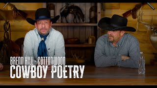 Brenn Hill - Cottonwood - Cowboy Poetry