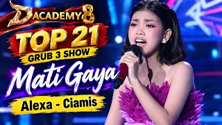 Download lagu 🎵 Judul YouTubeAlexa Ciamis – MATI GAYA 🔥 Spektakuler! | TOP 21 GRUP 3 SHOW | D’Academy 8 mp3