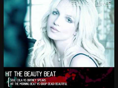 Hit The Beauty Beat [ Soul Cola vs. Britney Spears ft. Sabi ]