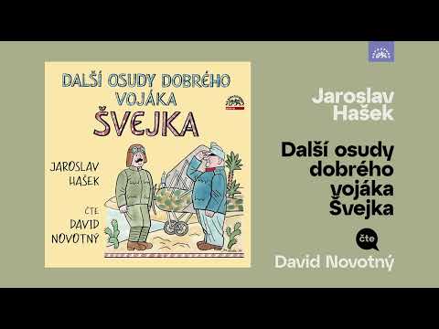 David Novotný - Další osudy dobrého vojáka Švejka (ukázka ZDARMA)