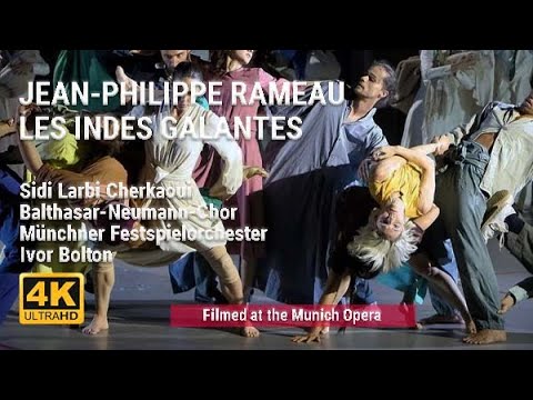 Jean-Philippe Rameau: Les Indes Galantes