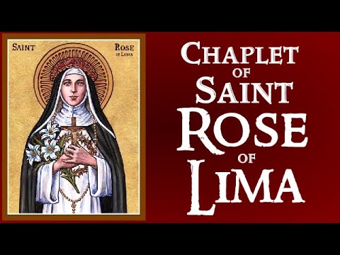 CHAPLET OF SAINT ROSE OF LIMA
