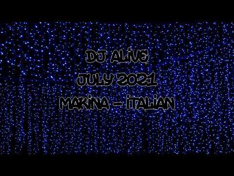 Dj Alive - July 2021 - Makina / Italian