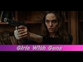 Girls With Guns Movie Montage