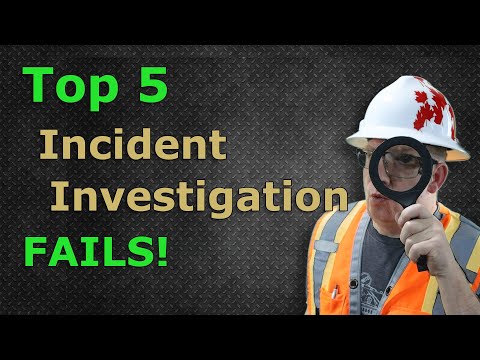 top 5 incident investigation fails - Incident Investigation Training