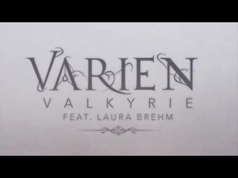 Varien ft. Laura Brehm - Valkyrie
