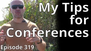 My tips for conferences // Random Topic 319