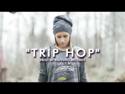 "Trip Hop" - (prod. by kmpesino) Music Hip Hop | Rappers | Beat