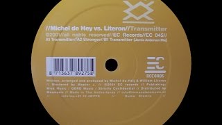 Michel De Hey vs. Literon - Stronger