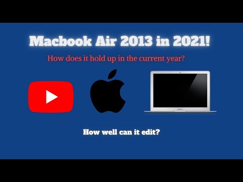 MacBook Air 2013 in 2021! Does it still hold up?
