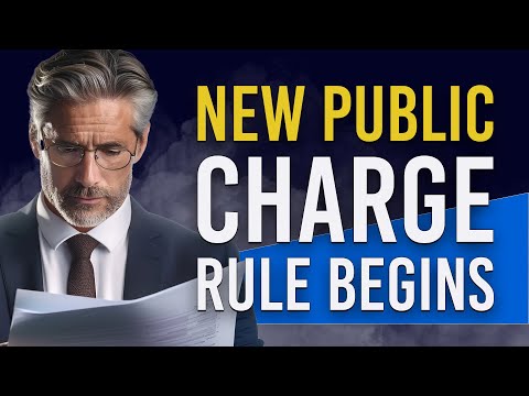 ⚠️ NEW PUBLIC CHARGE RULE