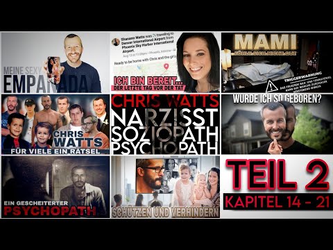 Der "Held" Chris Watts - Komplette Übersetzung und Analyse | Teil 2