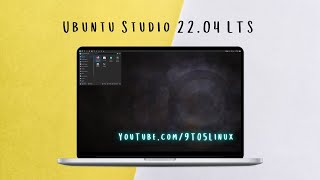 Video thumbnail for Ubuntu Studio 22.04 LTS Jammy Jellyfish by 9to5Linux