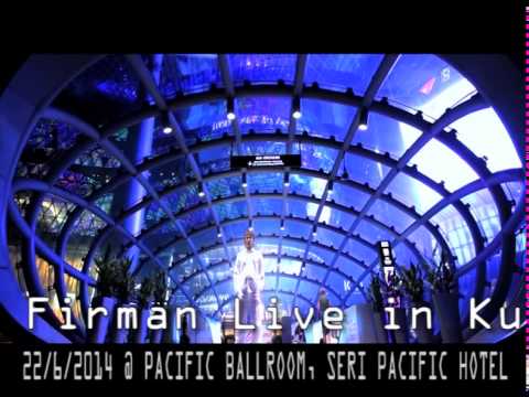 Firman Siagian Live In Kuala Lumpur