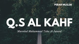 Download lagu Muhammad Taha Al Junayd - Q.S Al Kahf | Murottal Anak mp3