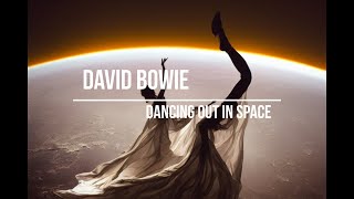 David Bowie - Dancing Out in Space (lyrics video with AI generated images)