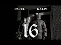 Pajel x Kalim - 16 (prod. von PzY) [official video]