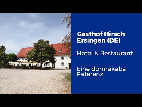 Gasthof Hirsch Ersingen - dormakaba Referenz