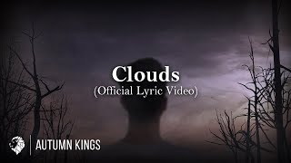Clouds Music Video