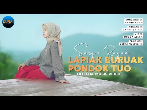 Sazqia Rayani - Lapiak Buruak Pondok Tuo (Official Music Video)
